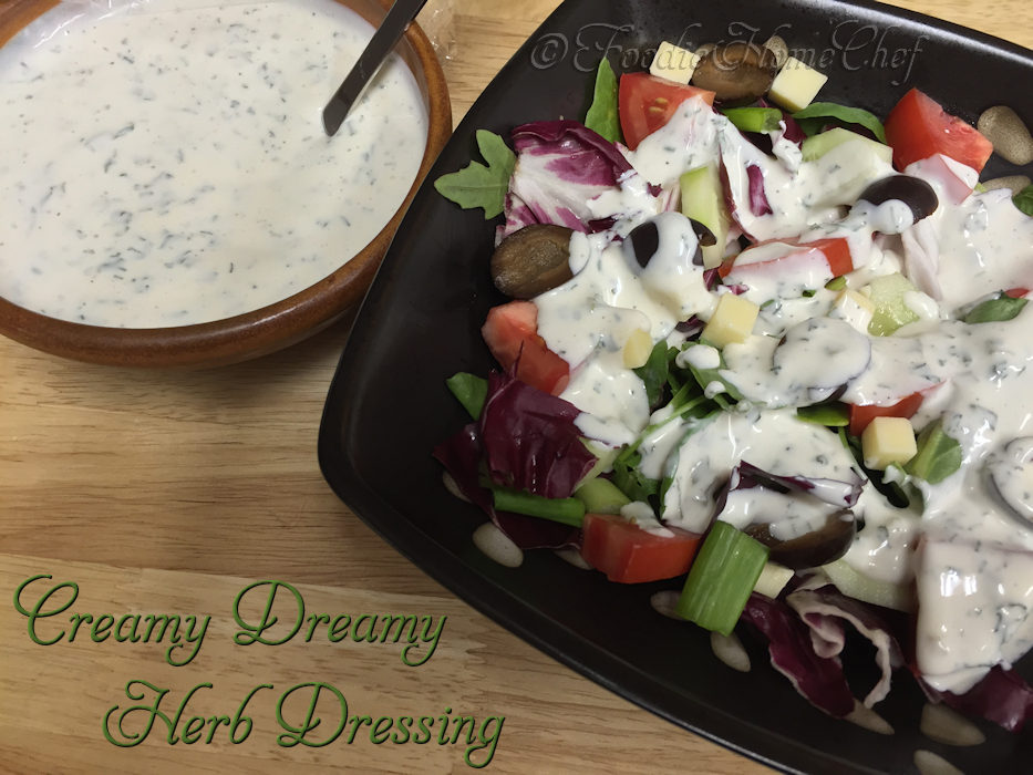 Creamy Dreamy Herb Dressing