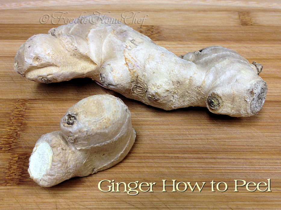 Ginger, How to Peel
