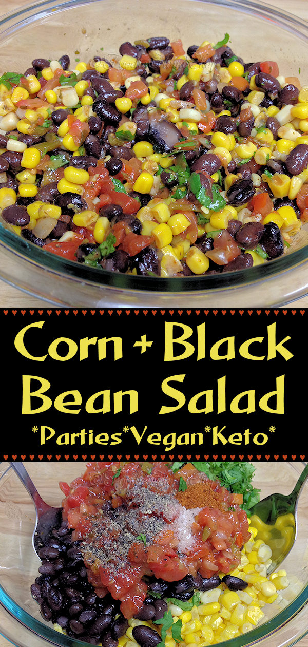 Easy & colorful Corn & Black Bean Salad by Foodie Home Chef will be a hit at any party or BBQ. Serve as a side with any Mexican dish, as a dip for Game Day, alongside steak, chicken & even ribs & perfect for Meatless Mondays on a bed of organic baby greens. Feeding a crowd? 2x, 3x or 4x the ingredients & you're all set!
#MexicanRecipes #SaladRecipes #SideDishRecipes #DipRecipes #MeatlessMondays #PartyRecipes #BBQSides #KetoRecipes #VegetarianRecipes #VeganRecipes #foodiehomechef @foodiehomechef