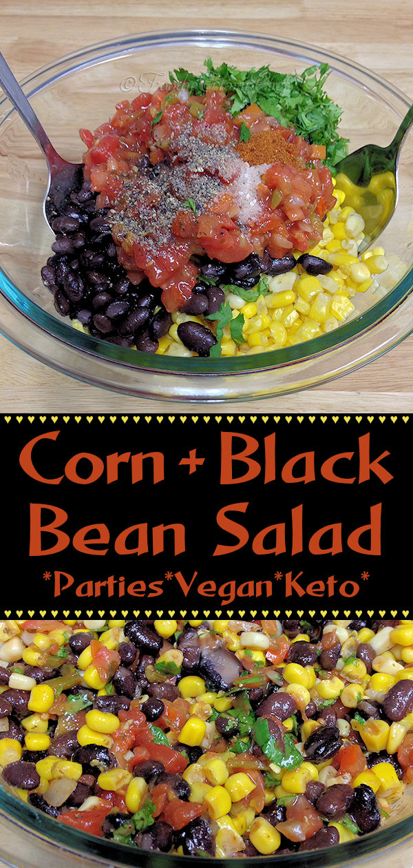 Easy & colorful Corn & Black Bean Salad by Foodie Home Chef will be a hit at any party or BBQ. Serve as a side with any Mexican dish, as a dip for Game Day, alongside steak, chicken & even ribs & perfect for Meatless Mondays on a bed of organic baby greens. Feeding a crowd? 2x, 3x or 4x the ingredients & you're all set!
#MexicanRecipes #SaladRecipes #SideDishRecipes #DipRecipes #MeatlessMondays #PartyRecipes #BBQSides #KetoRecipes #VegetarianRecipes #VeganRecipes #foodiehomechef @foodiehomechef