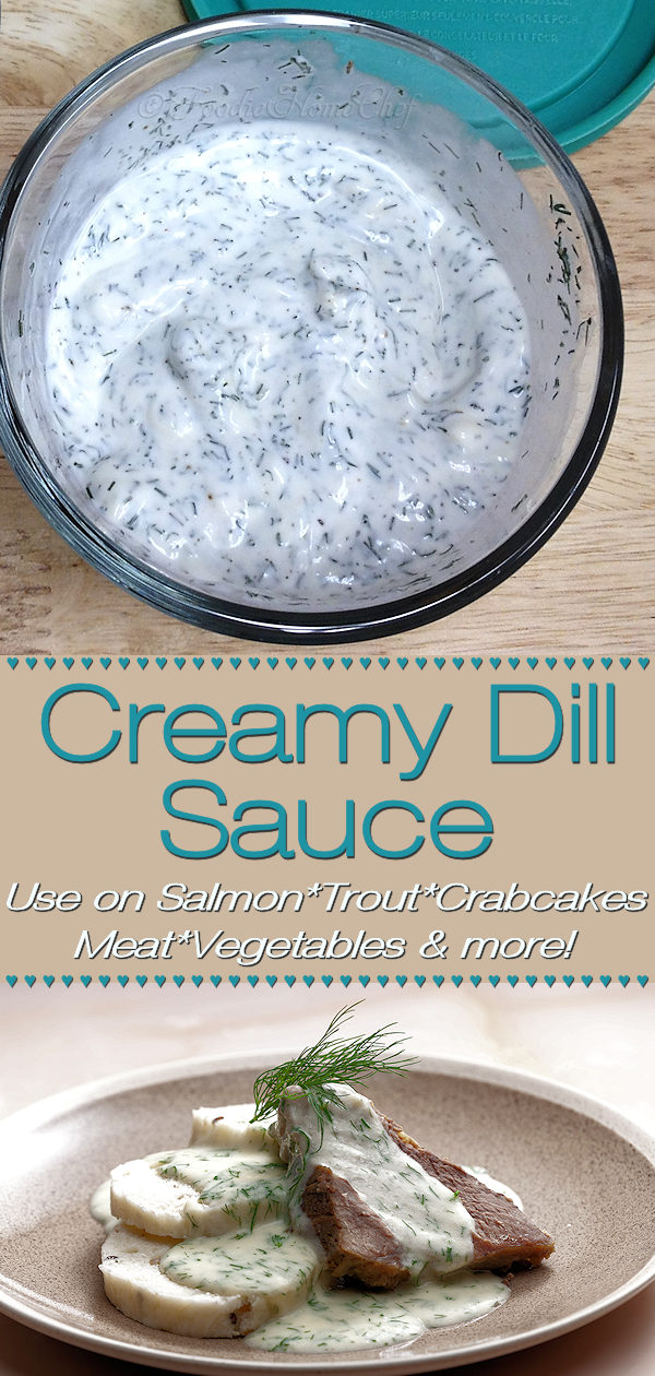 Creamy Dill Sauce by Foodie home Chef is fabulous on Salmon, Trout & Crabcakes. This irresistible sauce can also be used with other fish, seafood & some meat recipes too. It's delicious draped over roasted or steamed vegetables, baked or mashed potatoes & you can even use it as a salad dressing!
#CreamyDillSauce #DillSauce #SeafoodSauce #SauceRecipes #SaladDressing #SaladDressingRecipes #CreamySaladDressing #Condiments #CondimentRecipes #VegetarianRecipes #foodiehomechef @foodiehomechef