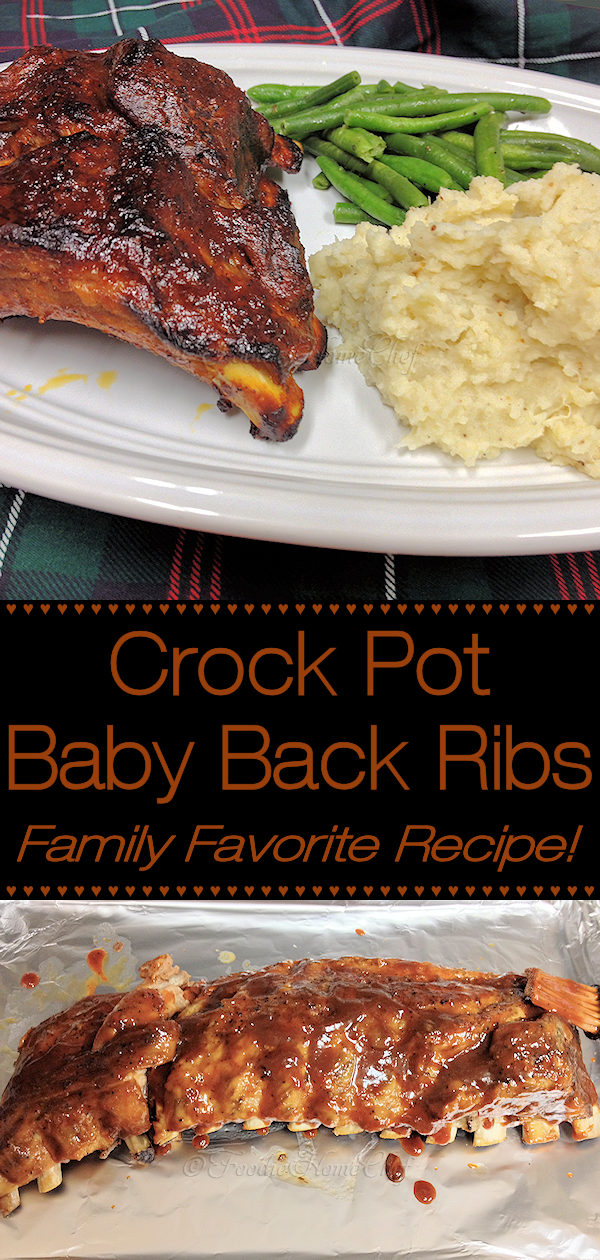 Crock Pot Baby Back Ribs by Foodie Home Chef is a really easy, comfort food recipe you'll make over & over again all year long. With the meat falling off the bone & it's delicious, smoky flavor... served with mashed potatoes, fries or potato salad & a vegetable, side salad or coleslaw you'll have a magnificent dinner.
#CrockPotBabyBackRibs #CrockPotRibs #BabyBackRibs #BabyBackRibsRecipes #RibRecipes #CrockPotRecipes #MeatRecipes #ComfortFood #Dinner #DinnerRecipes #foodiehomechef @foodiehomechef