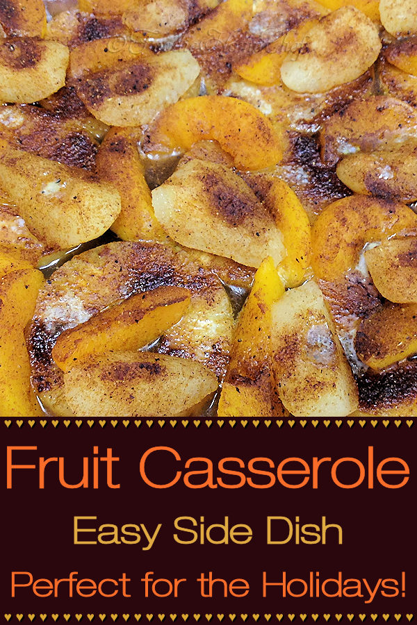 This easy, fruit side dish or dessert by Foodie Home Chef is a welcome addition to any holiday table. Don't stop there... it's so delicious that you'll want to serve it all year round! Everyone I've invited over for the holidays always asked if I was going to serve this fruit casserole, and of course I said yes! Fruit Casserole | Holiday Side Dish | Side Dish Recipes | Comfort Food | Healthy Side Dish | Thanksgiving Recipes | Christmas Recipes | Dessert Recipes | #foodiehomechef @foodiehomechef
